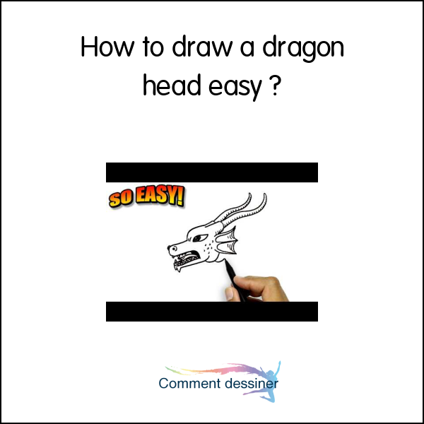 How to draw a dragon head easy